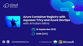 Azure Container Registry with Aquasec Trivy and Azure DevOps