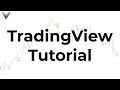 The Only TradingView Tutorial You Will Ever Need (EVERYTHING!)