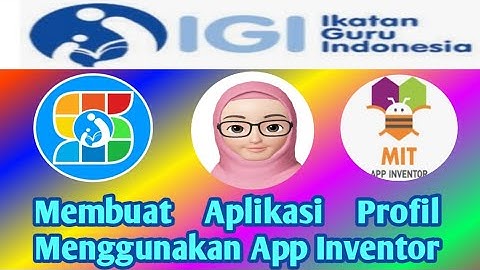Membuat Aplikasi Profil Menggunakan App Inventor