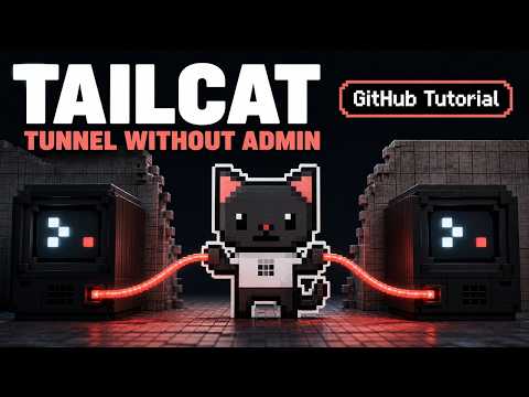 Tailcat GitHub Tutorial: Build User Space Tunnels Across NAT Without Admin Access
