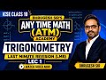 Last Minute Revision (LMR) Lecture 1 | Trigonometry ICSE CLASS 10 | MATHS
