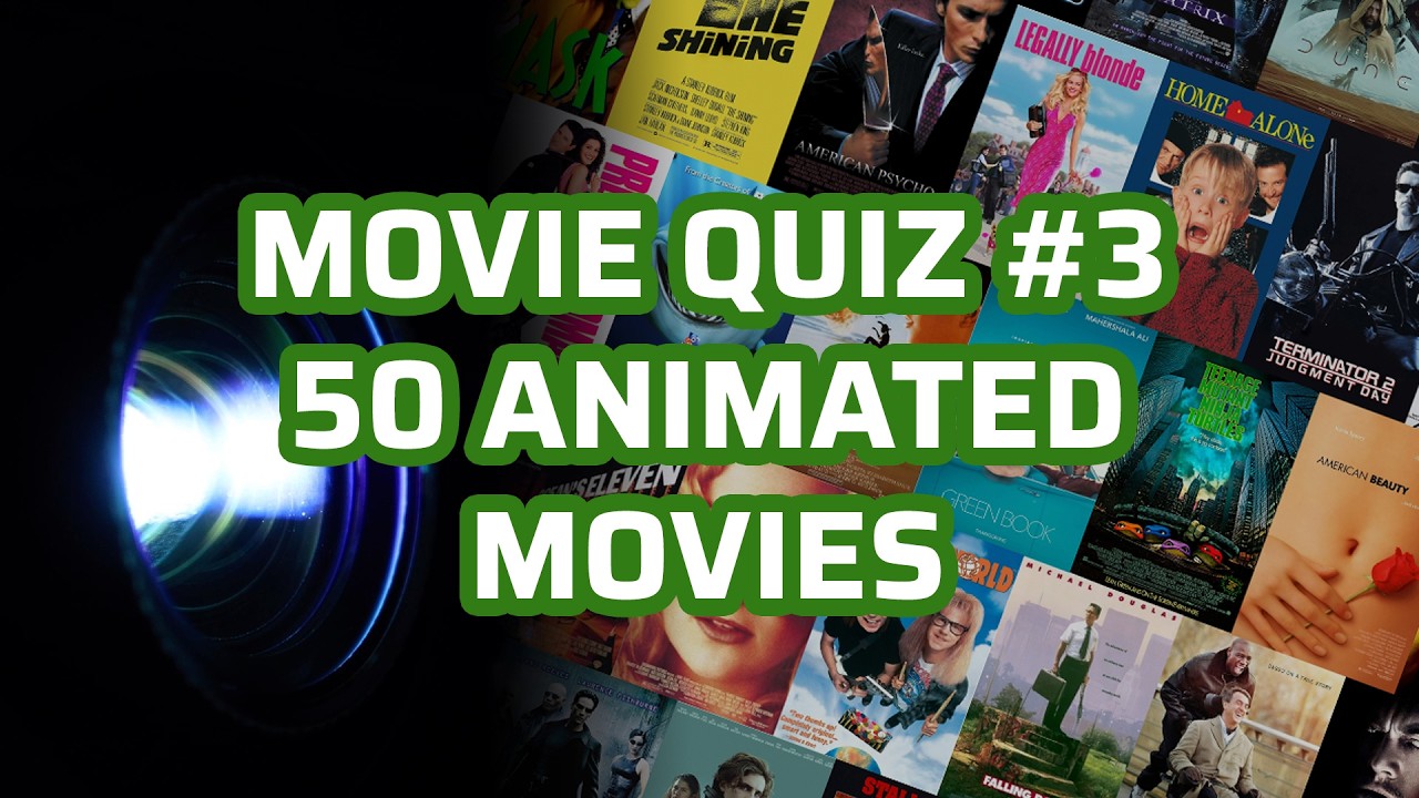 Movie Quiz #03 Guess 50 animated movies