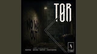 NO WAY OUT (Pestdokter Remix) - TØR