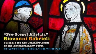 ◢ “Choral Alleluia” for Organ and Voices ◣ Based on a score by Giovanni Gabrieli (d. 1612)