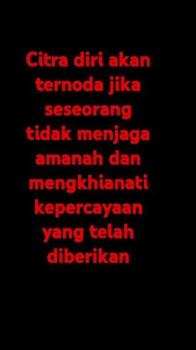 Apa dampaknya jika citra diri ternoda??