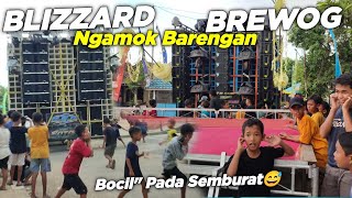 Bocil" Semburat🔥 BREWOG & BLIZZARD Ugal Ugalan Di Cek Sound Karnaval Kuniran Batangan Pati