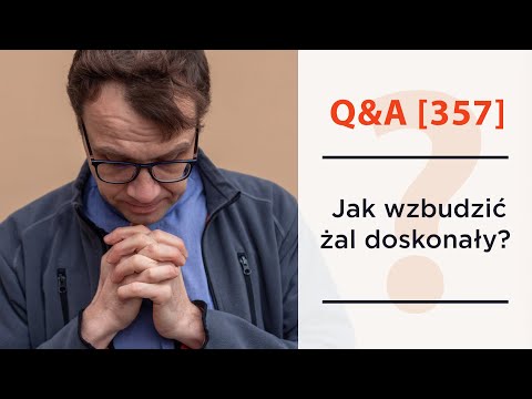 Wideo: Jakie są słowa modlitewnego aktu skruchy?