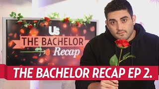 Bachelor Recap with Jared Freid: Episode 2