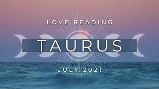 TAURUS  Return of the Runner. MAJOR Changes in Love!  June 2021