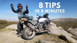 8 QUICK TIPS for Adventure Motorcycle Riders