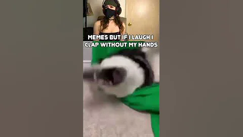 if I laugh I clap my cheeks #shorts #memes