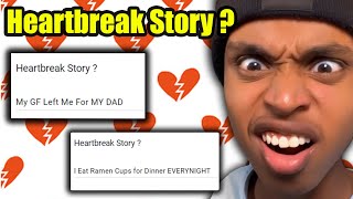 My Viewers Told Me Their HEARTBREAK Stories