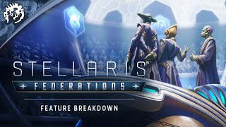 Stellaris: Федерации — Разбивка функций | Доступно с 17 марта.