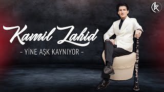 Kamil Zahid – Yine Aşk Kaynıyor | 2024 Resimi