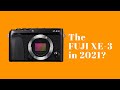 You SHOULD buy the Fujifilm XE-3 in 2021