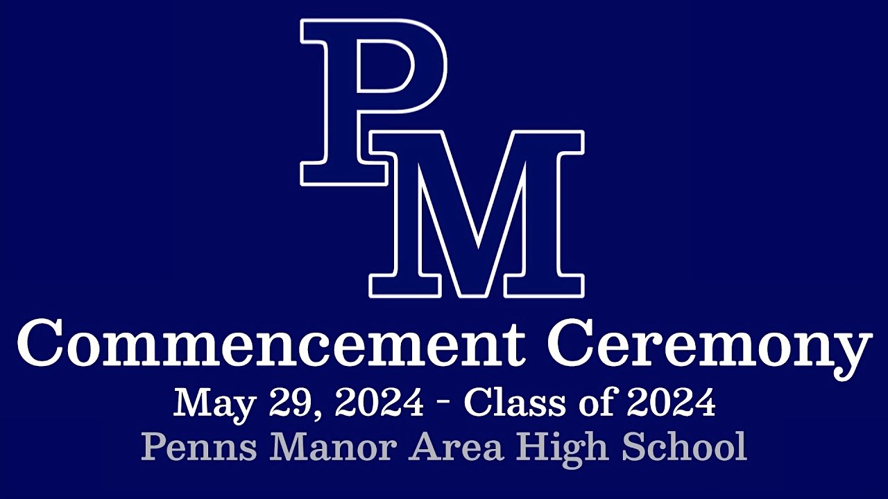 PMAHS Graduation Class of 2024 Commencement Ceremony - YouTube