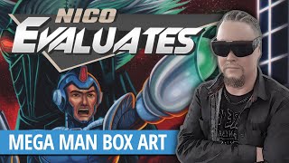 Nico Evaluates - Mega Man Box Art