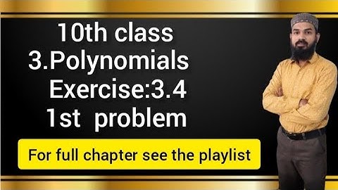 3.Polynomials [Exercise:3.4] 1st problem