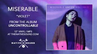 Miserable – Violet (Audio) chords