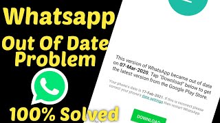 How To Fix Whatsapp Out Of Date Error - Whatsapp Out Of Date Message 2020 screenshot 5