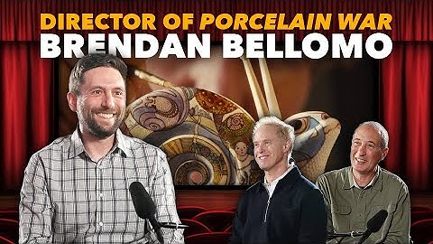 War in Ukraine + making a documentary film = PORCELAIN WAR with co-director Brendan Bellomo