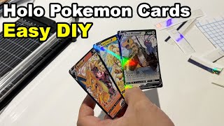 Easy Holographic Pokemon Cards Proxy DIY