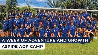 A Week of Adventure and Growth | Year 8 & 9 ASPIRE ADP Camp | Varsity College Australia