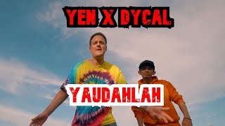 YEN x DYCAL x YAUDAHLAH (Official Musicvideo) prod. by Schmiddunsk