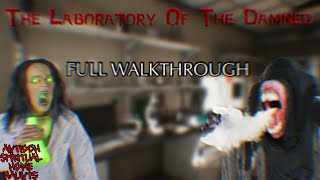 The Laboratory Of The Damned 2023 Haunt Full Walkthrough!