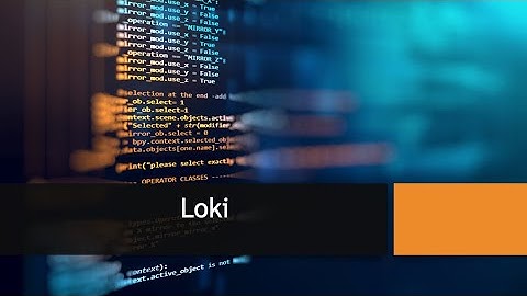Loki - deploy open source logging solution Loki in 5 mins to Kubernetes