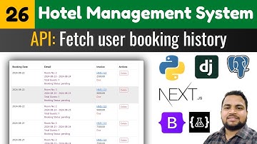 Fetch user booking history in user dashboard||Hotel management system||Django Next.Js tutorials