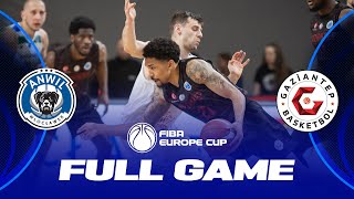 QUARTER-FINALS: Anwil Wloclawek v Gaziantep | Full Basketball Game | FIBA Europe Cup 2022