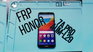 Honor 7a PRO(AUM-L29)/7C| FRP BYPASS EMUI 8|Политика от 1 февраля 2020г| Обход/Сброс Google account|