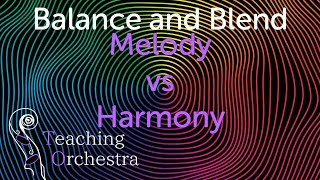 S1E08: Balance and Blend - Melody vs. Harmony