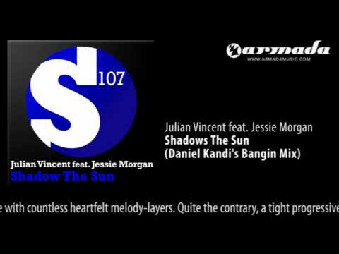 Julian Vincent feat. Jessie Morgan - Shadows The S...