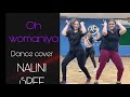 Oh womaniya dance cover by nalinisreesreemukhi ohwomaniya nalinisree guntur herbalife weightlo