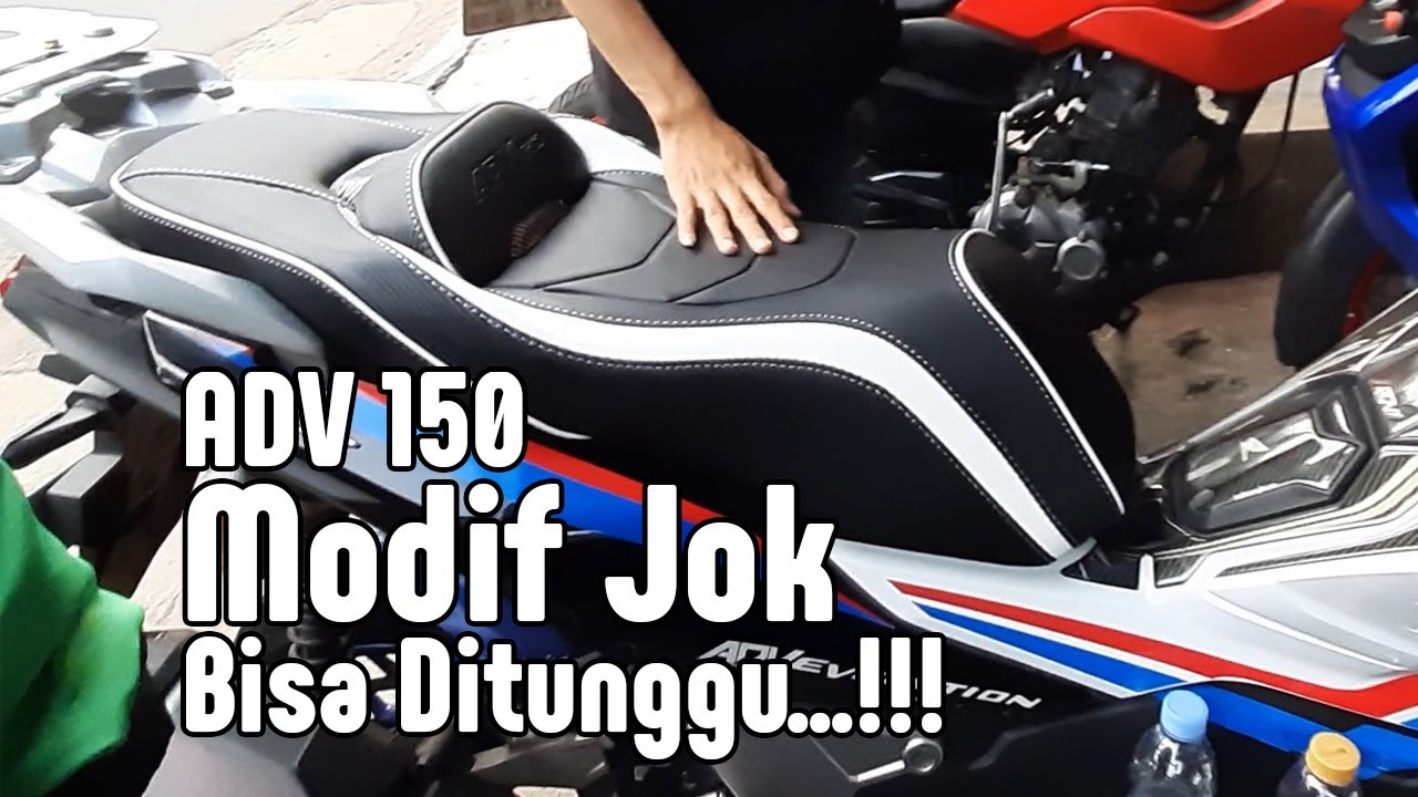 ADV 150 Modif Jok YouTube