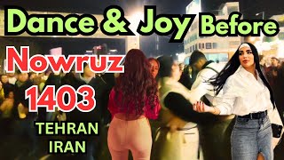 NightLife And Street Dance Before Nowruz In Tehran|Nowruz in IRAN