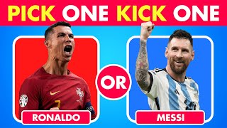 Pick One Kick One Football Players ⚽️ | Football Quiz