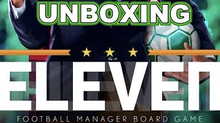 Eleven Football Manager Board Game - Unboxing [ALL-IN PLEDGE] [KICKSTARTER]