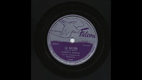 Roberto Roman - La Gallina - Falcon A517
