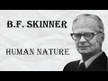 Theories of Human Nature: B. F. Skinner | Rhizome
