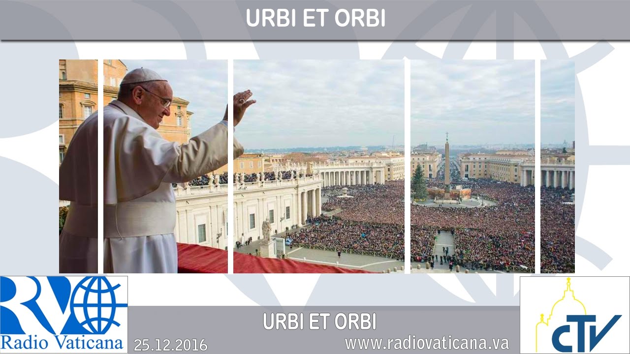 2016.12.25 Christmas Message and Urbi et Orbi blessing - YouTube