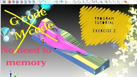 Programming tutorial exercise 2  @cimatron E with machine simulation