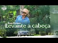 Ronan Rodrigues  - Levante a cabeça   (Clipe oficial)