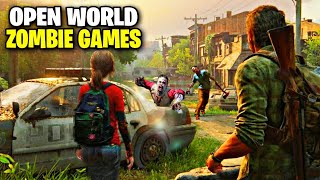 Top 15 BEST OPEN WORLD ZOMBIE GAMES for Android screenshot 3