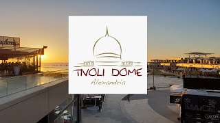 Tivoli Dome Alexandria  جولة في تيفولي دوم الإسكندرية