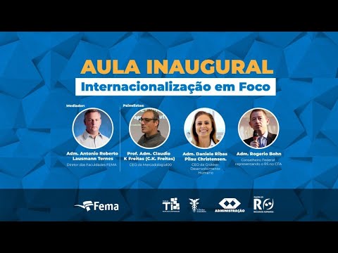 AULA INAUGURAL - ADM/CC/GRH/GTI - FEMA 2022/1