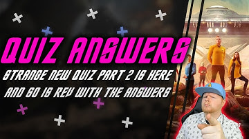 Strange New Quiz Part 2 | Answers to part two of Star Trek Fleet Command