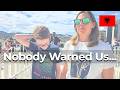 Albania: What Nobody Tells You